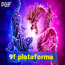 9f plataforma